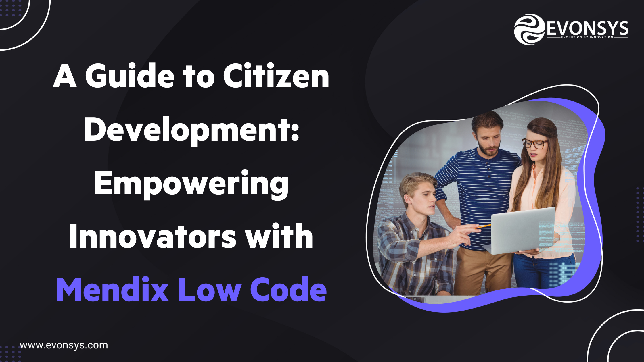 Empowering Innovators with Mendix Low Code