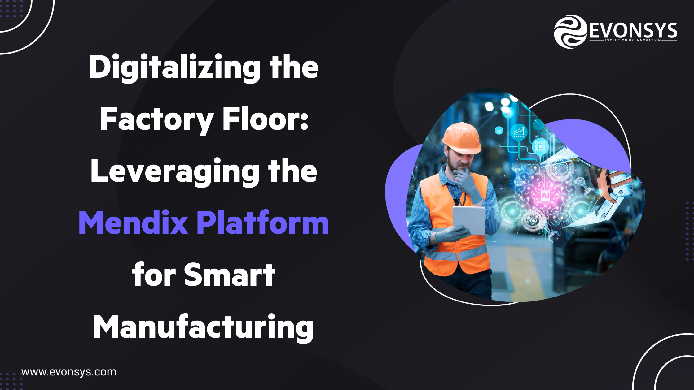 Mendix platform for smart manufacturing